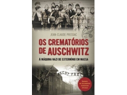 Livro Os Crematórios de Auschwitz de Jean-Clau (Português)