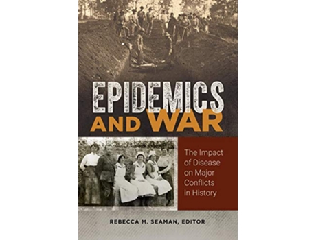 Livro Epidemics and War de Ed Seaman Rebecca M (Inglês - Capa Dura)