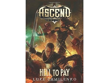 Livro Hell to Pay de Luke Chmilenko (Inglês - Capa Dura)