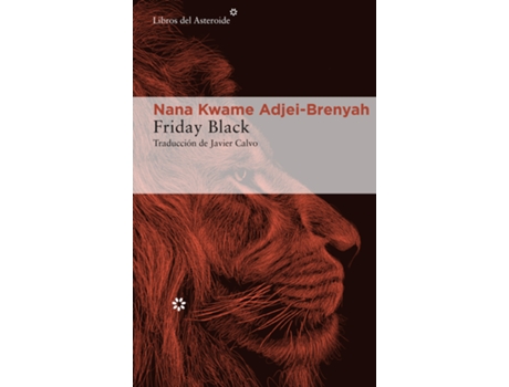 Livro Friday Black de Nana Kwame Adjei-Brenyah (Espanhol)