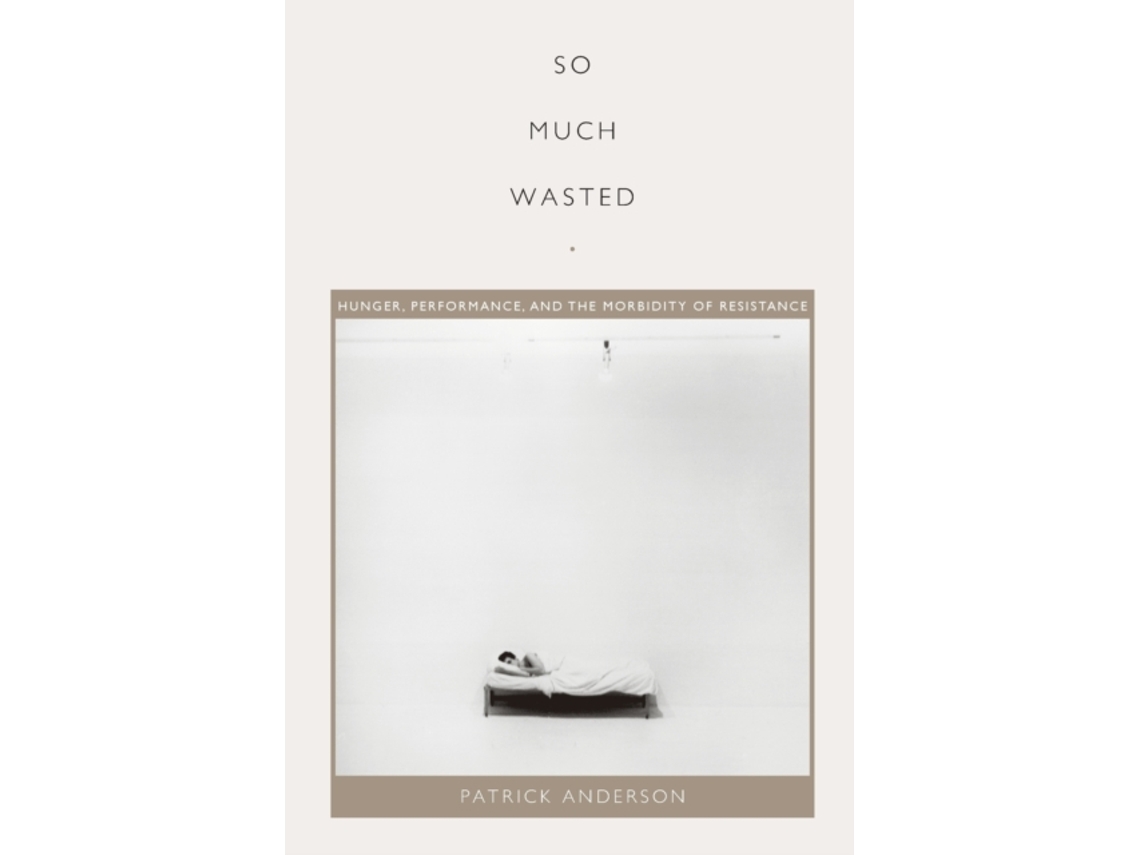 Livro So Much Wasted De Patrick Anderson (inglês)