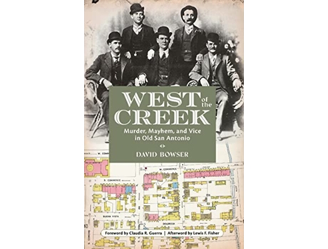 Livro West of the Creek de David Bowser (Inglês)