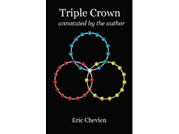 Livro Triple Crown, Annotated By The Author De Eric Chevlen (inglês)