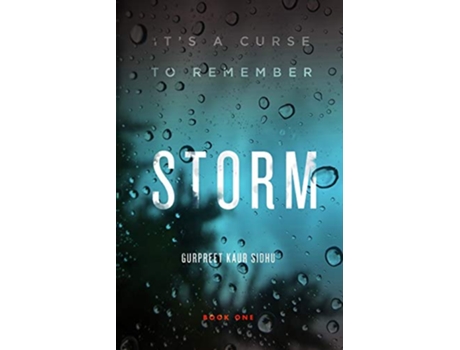 Livro Storm Its a curse to remember The Storm Series de Gurpreet Kaur Sidhu (Inglês)