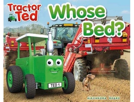 Livro Tractor Ted Whose Bed De Alexandra Heard (inglês)