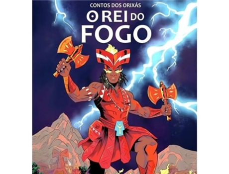 Livro Contos Dos Orixas - O Rei Do Fogo - Trem Fantasma De Hugo Canuto (português Do Brasil)