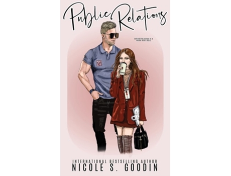 Livro Public Relations de Nicole S Goodin (Inglês)