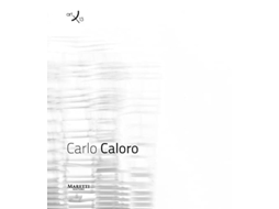 Livro Carlo Caloro Art/13 De Jari Ortwig (italiano - Capa Dura)