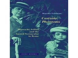 Livro Castrato Phantoms de Martha Feldman Martha Feldman (Inglês)