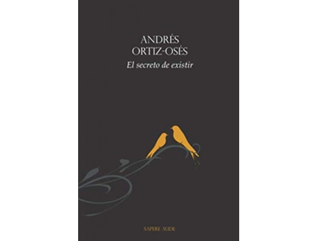 Livro El Secreto De Existir de Andrés Ortiz-Osés (Espanhol)