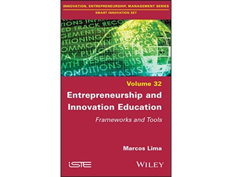 Livro Entrepreneurship and Innovation Education de Marcos Lima (Inglês - Capa Dura)
