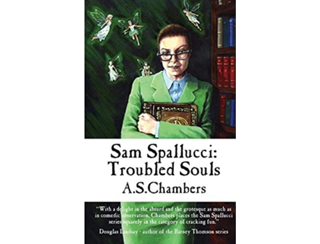 Livro Sam Spallucci Troubled Souls de A S Chambers (Inglês)