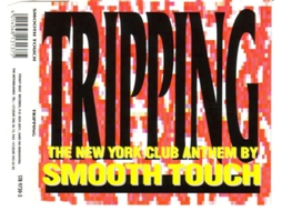 CD Smooth Touch - Tripping