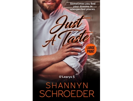 Livro Just a Taste A Foodie Chicago Irish Family Steamy Contemporary Romance de Shannyn Schroeder (Inglês)