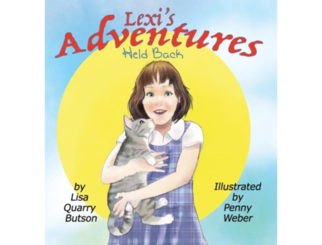 Livro Lexis Adventures Held Back De Butson, Lisa Et Al. (inglês)
