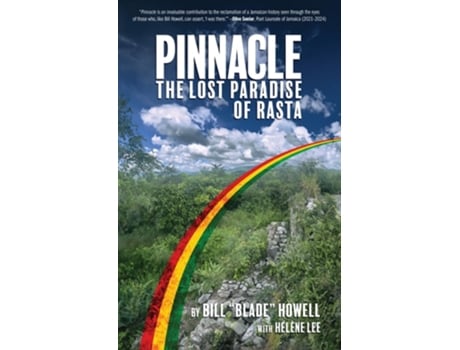 Livro Pinnacle The Lost Paradise of Rasta de Bill 'Blade' Howell (Inglês - Capa Dura)