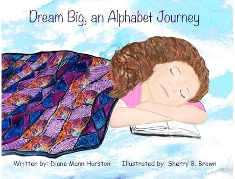 Livro Dream Big, an Alphabet Journey de Diane Mann Hurston (Inglês)