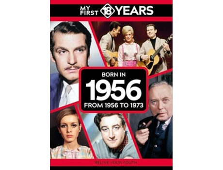 Livro My First 18 Years - Born in 1956 de TDM Publishing (Inglês)