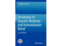 Livro Dictionary of Disaster Medicine and Humanitarian Relief de S William A Gunn (Inglês)