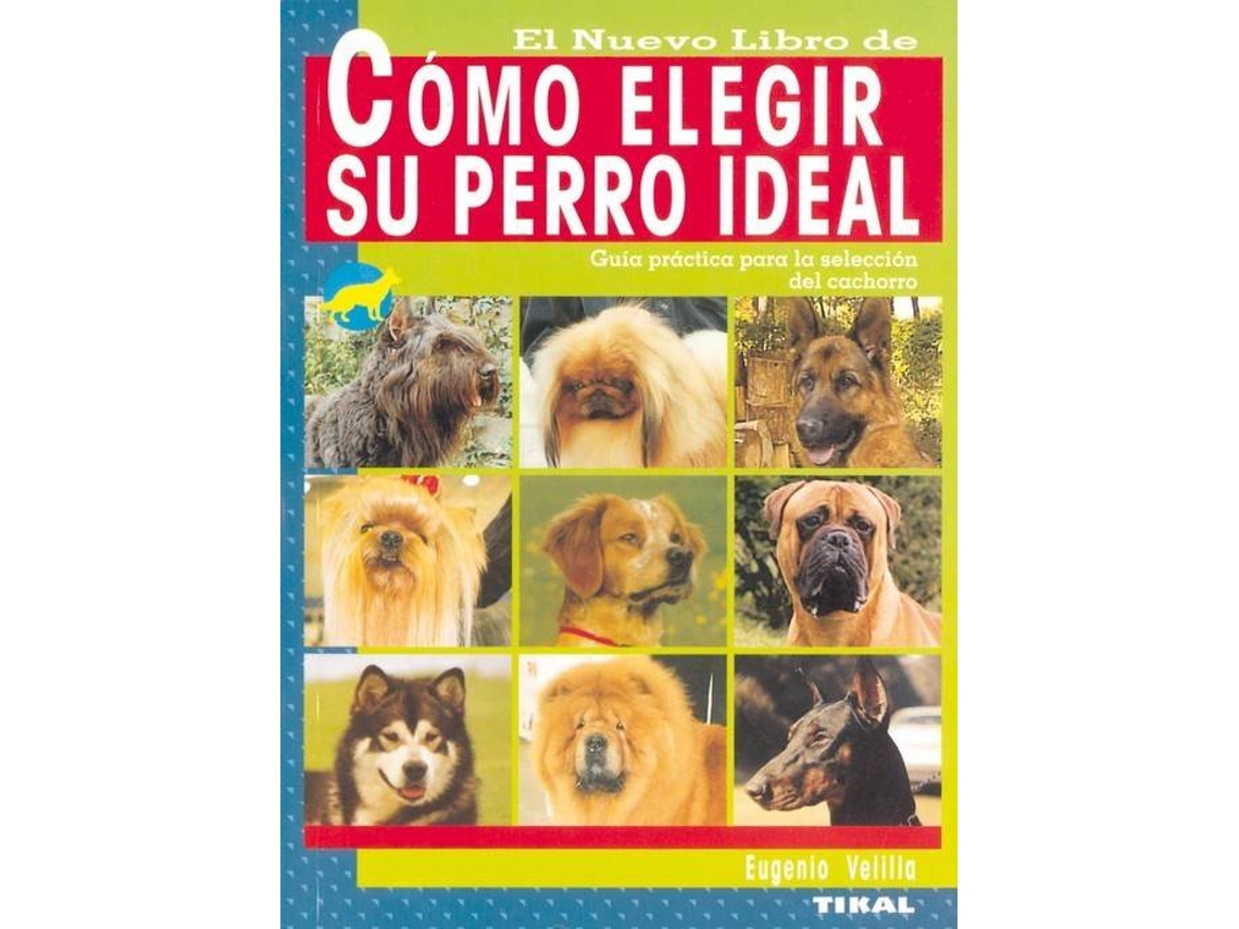 Livro Cómo Elegir Su Perro Ideal (Espanhol)