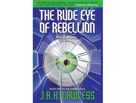 Livro The Rude Eye Of Rebellion De J R H Lawless (inglês - Capa Dura)