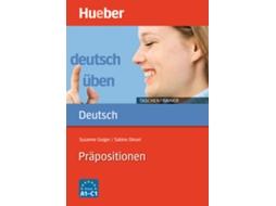Livro Deutsch Uben Prapositionen Hueber de Susanne Geiger e Sabine Dinsel (Alemão)
