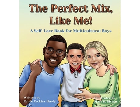 Livro The Perfect Mix, Like Me! de Renée Ecckles-Hardy (Inglês)