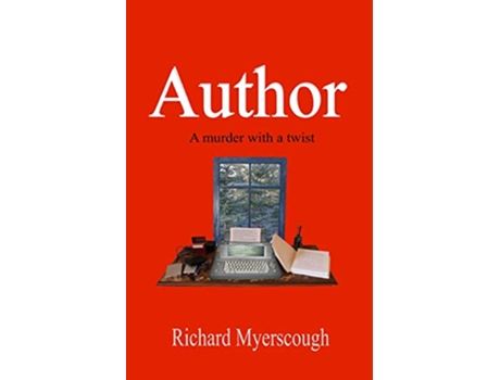 Livro Author A Murder With A Twist de Richard I Myerscough (Inglês)