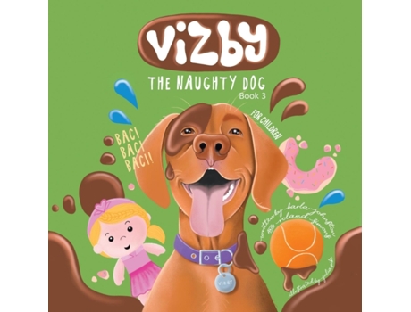 Livro Vizby: The Naughty Dog - Book 3 Karla Johnston, Roland Simons (Inglês)