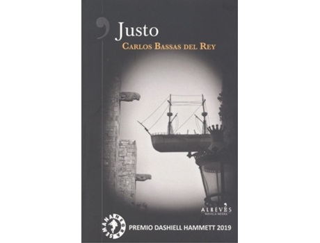 Livro Justo de Carlos Bassas Del Rey (Espanhol)