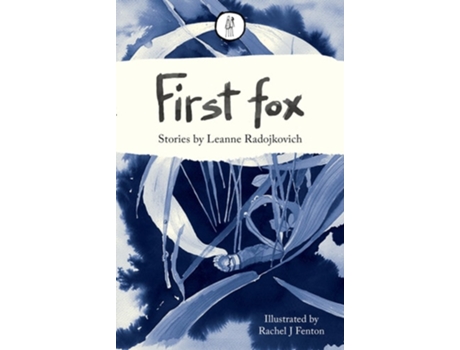 Livro First fox de Leanne Radojkovich (Inglês)