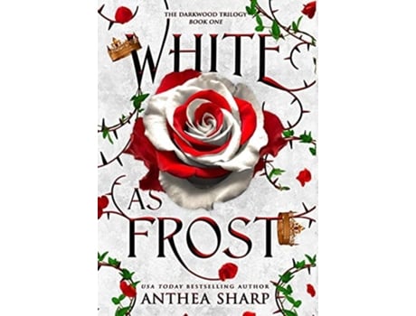 Livro White As Frost A Dark Elf Fairytale De Anthea Sharp (inglês - Capa Dura)