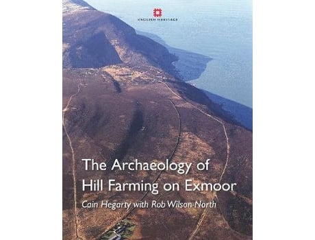Livro the archaeology of hill farming on exmoor de hegarty, cain (inglês)