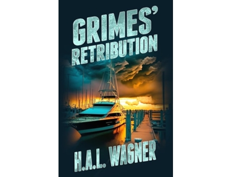 Livro Grimes Retribution de H a L Wagner (Inglês)