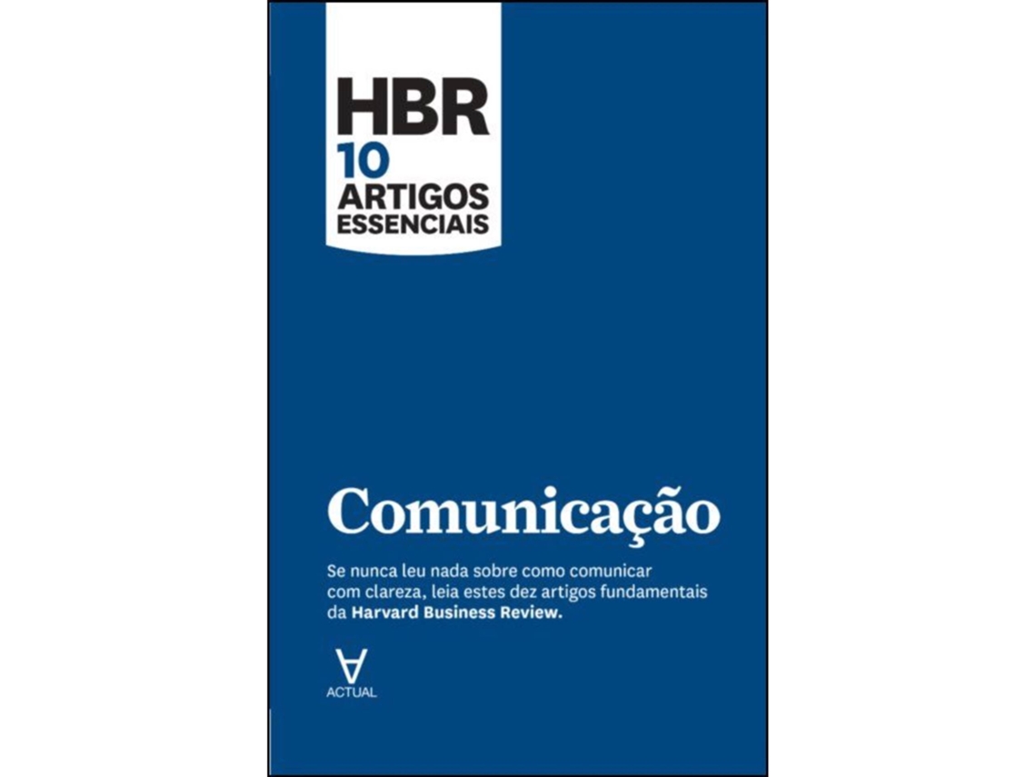 Hbr 10 Artigos Essenciais - Comunicação