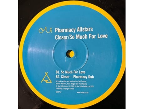 Vinil Closer, Pharmacy Allstars One Little Indian