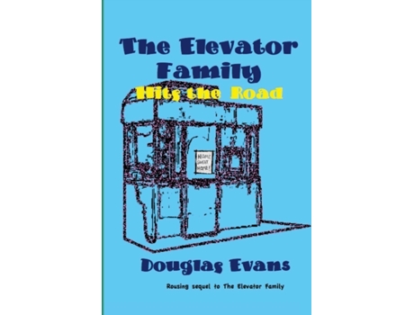 Livro The Elevator Family Hits the Road Douglas Evans, Douglas Evans (Inglês)