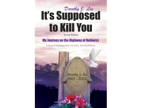 Livro Its Supposed To Kill You Second Edition De Lee, Dorothy Et Al. (inglês)