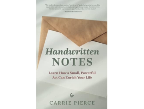 Livro Handwritten Notes Learn How a Small Powerful Act Can Enrich Your Life de Carrie Pierce (Inglês)