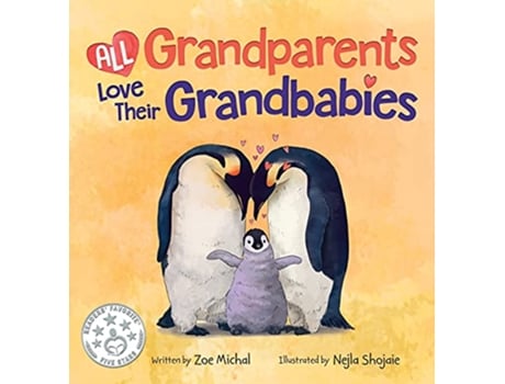 Livro All Grandparents Love Their Grandbabies de Zoe Michal (Inglês)