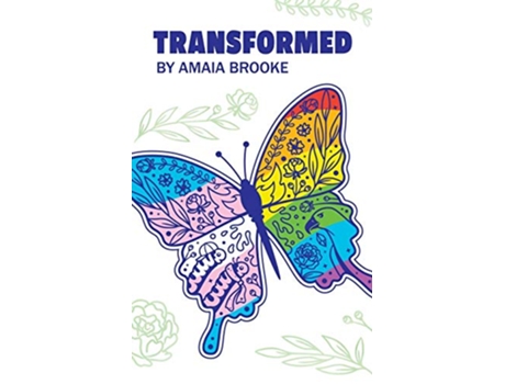 Livro Transformed de Amaia Brooke (Inglês)
