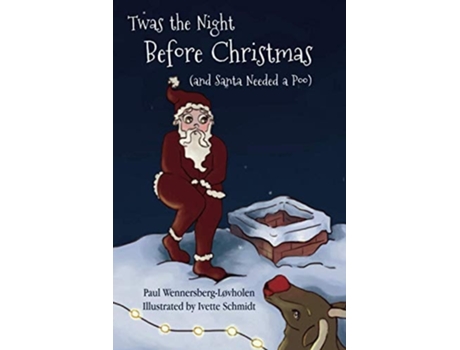 Livro Twas The Night Before Christmas Alternate Cover Edition De Paul Wennersberg-løvholen (inglês)