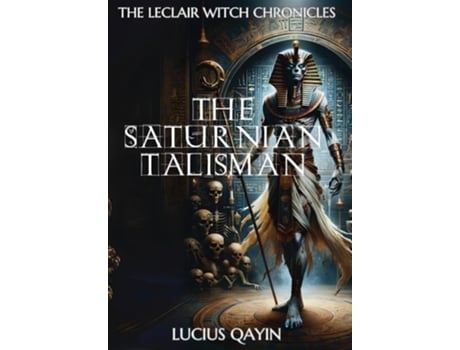 Livro The Saturnian Talisman de Lucius Qayin (Inglês - Capa Dura)