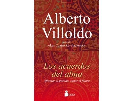 Livro Los Acuerdos Del Almas de Alberto Villoldo (Espanhol)