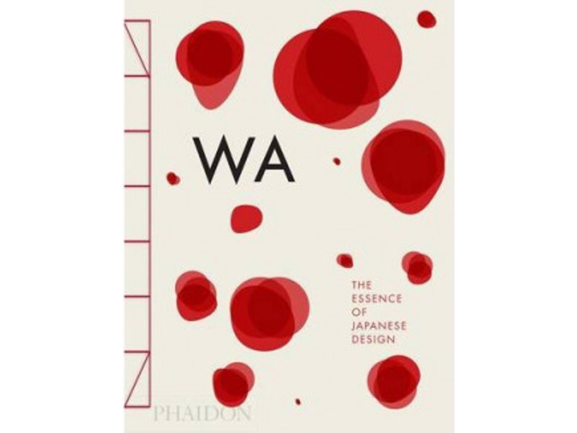 Livro Wa: The Essence Of Japonese Design de AA.VV (Castelhano)