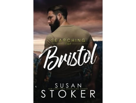Livro Searching For Bristol De Susan Stoker (inglês - Capa Dura)