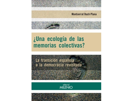 Livro ¿Una Ecología De Las Memorias Colectivas?