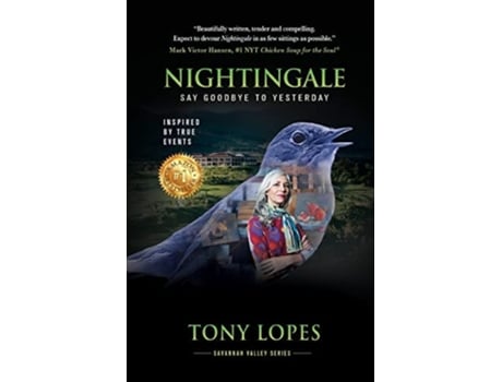 Livro Nightingale Say Goodbye To Yesterday De Tony Lopes (inglês)