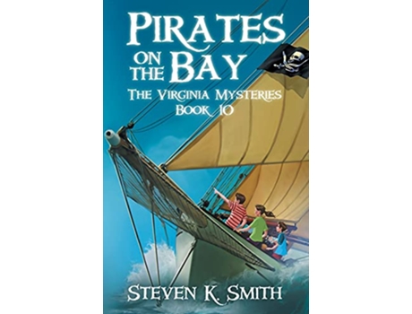 Livro Pirates on the Bay The Virginia Mysteries de Steven K Smith (Inglês)