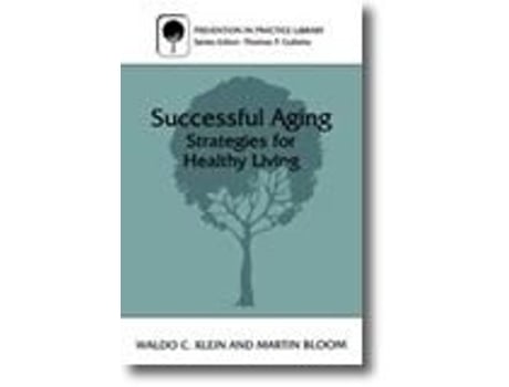 Livro Successful Aging : Strategies for Healthy Living de Martin Bloom .